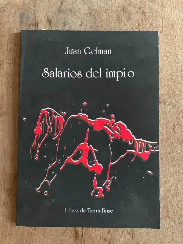 Salarios Del Impio - Gelman, Juan (A3)