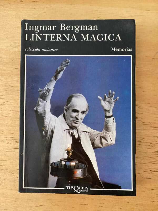 Linterna Magica. Memorias - Bergman, Ingmar (X3)