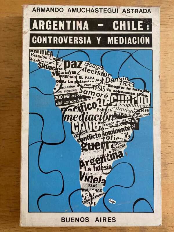 Argentina - Chile: Controversia Y- Amuchastegui Astrada (j1)