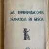 Las Representaciones Dramaticas En Grecia - Navarre (j3)