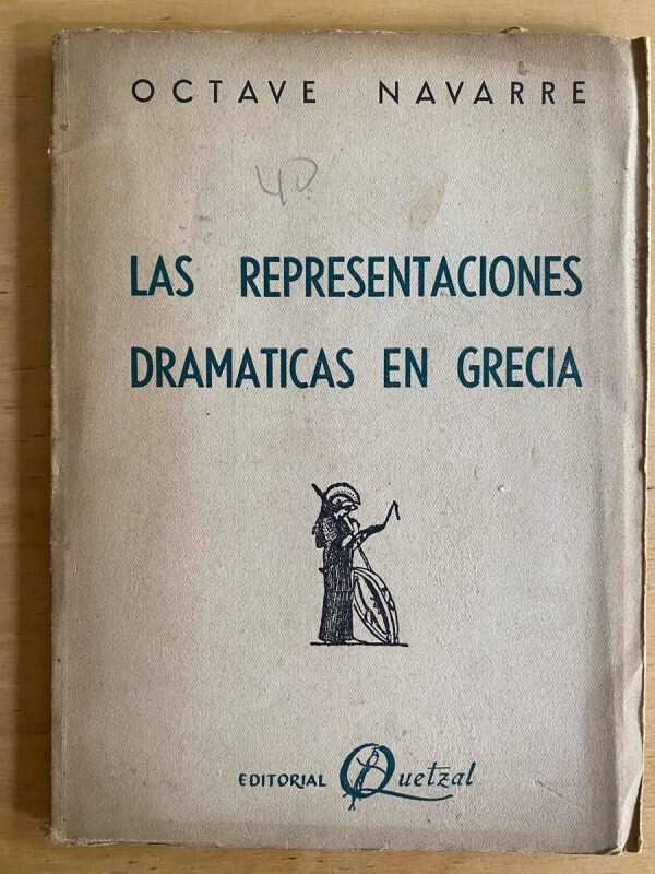 Las Representaciones Dramaticas En Grecia - Navarre (j3)