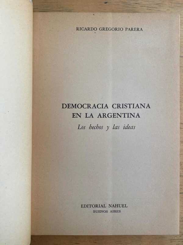 Democracia Cristiana En La Argentina - Parera, Ricardo (k6) - Image 2