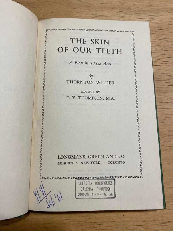 The Skin Of Our Teeth - Wilder, Thornton (S3)