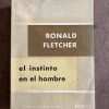 El Instinto En El Hombre - Fletcher, Ronald (A3)