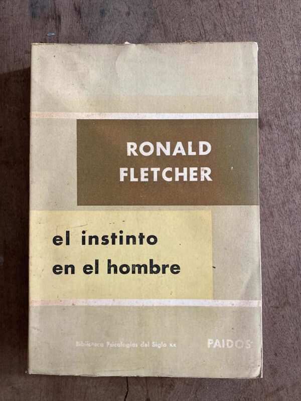 El Instinto En El Hombre - Fletcher, Ronald (A3)
