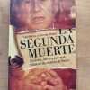 La Segunda Muerte. Quienes, Como Y Por Que- Cox; Nabot (A6)