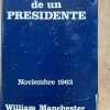 Muerte De Un Presidente. Noviembre De 1963 - Manchester (O6)