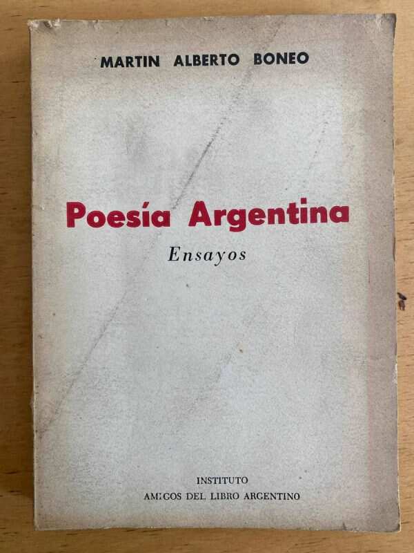 Poesia Argentina. Ensayos - Boneo, Martin Alberto (j5)