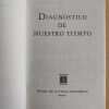 Diagnostico De Nuestro Tiempo - Mannheim, Karl (i1) - Image 2