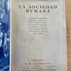 La Sociedad Humana. La Humanidad Organizada En Grupos (h4)