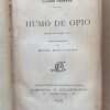 Humo De Opio - Farrere, Claude (i5)