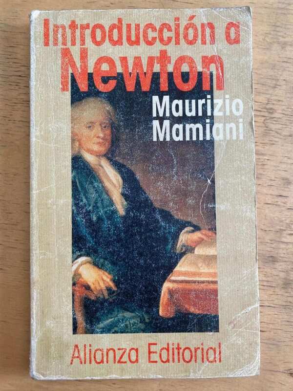 Introduccion A Newton - Mamiani, Maurizio (g1)