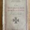 La Revolucion Portuguesa de Don Carlos A Sidonio- Pabon (k4)