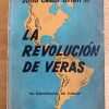 La Revolucion De Veras - Urien, Julio Cesar (j1)