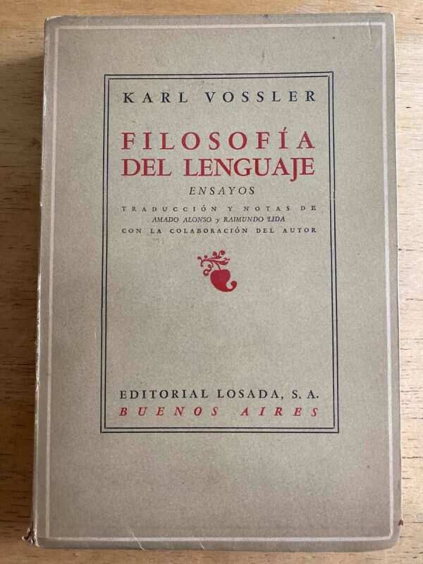 Filosofia Del Lenguaje. Ensayos - Vossler, Karl (k2)
