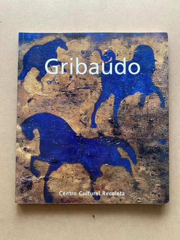 29 De Octubre Al 21 De Nov- Ezio Gribaudo Metalogrifos (A4)
