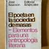 El Poeta En La Sociedad De Masas. Elementos- Isaacson (d5)