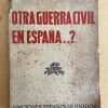 La Dominacion Roja En España - Otra Guerra Civil En Esp (q5)