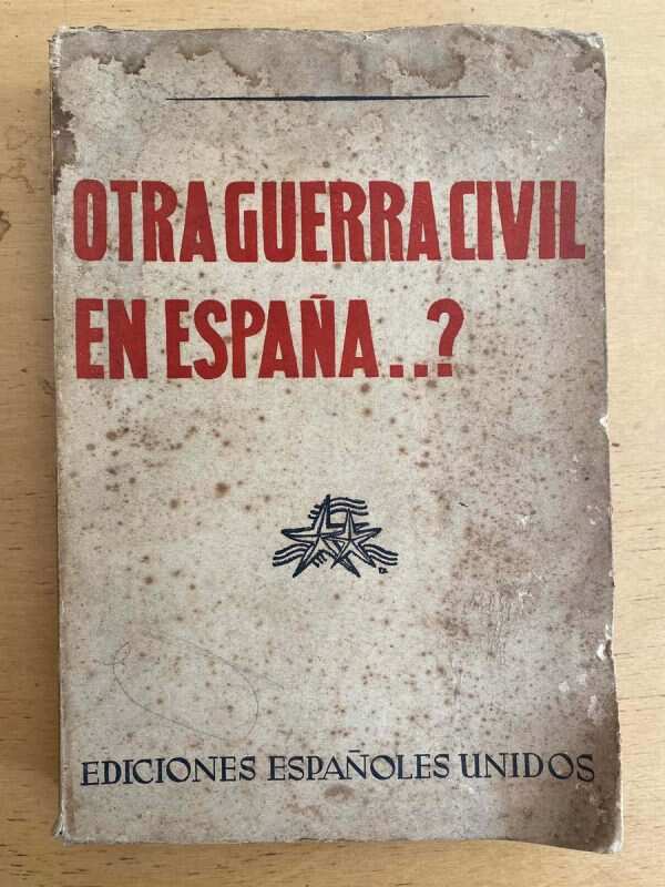 La Dominacion Roja En España - Otra Guerra Civil En Esp (q5)