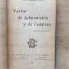 Verbo De Admonicion Y De Combate - Vargas Vila, (cc6)