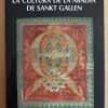 La Cultura De La Abadia De Sankt Gallen - Vogler (Aa6)