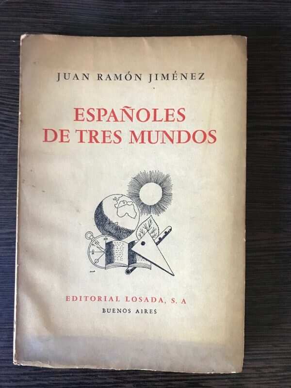 Españoles De Tres Mundos- Jimenez (1era Edicion) (u2)