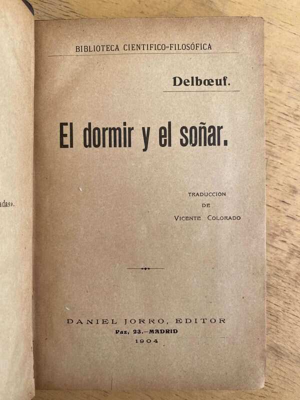 El Dormir Y El Soñar - Delboeuf (F1)