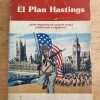 El Plan Hastings - Coppel, Alfred (k3)