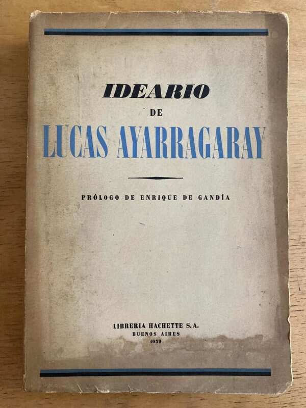 Ideario De Lucas Ayarragaray - Ayarragaray, Lucas (k3)