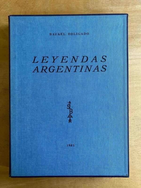 Leyendas Argentinas - Obligado, Rafael (Ga)
