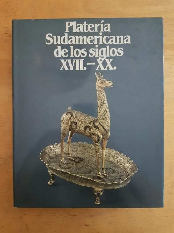 Plateria Sudamericana De Los Siglos - Ribera; Schenone (U0)
