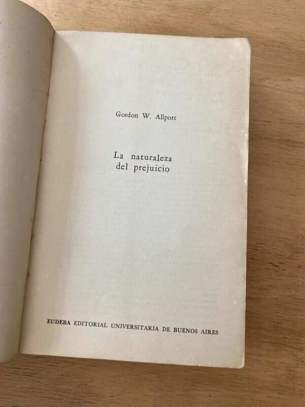 La Naturaleza Del Prejuicio - Allport, Gordon W. (u3) - Image 2