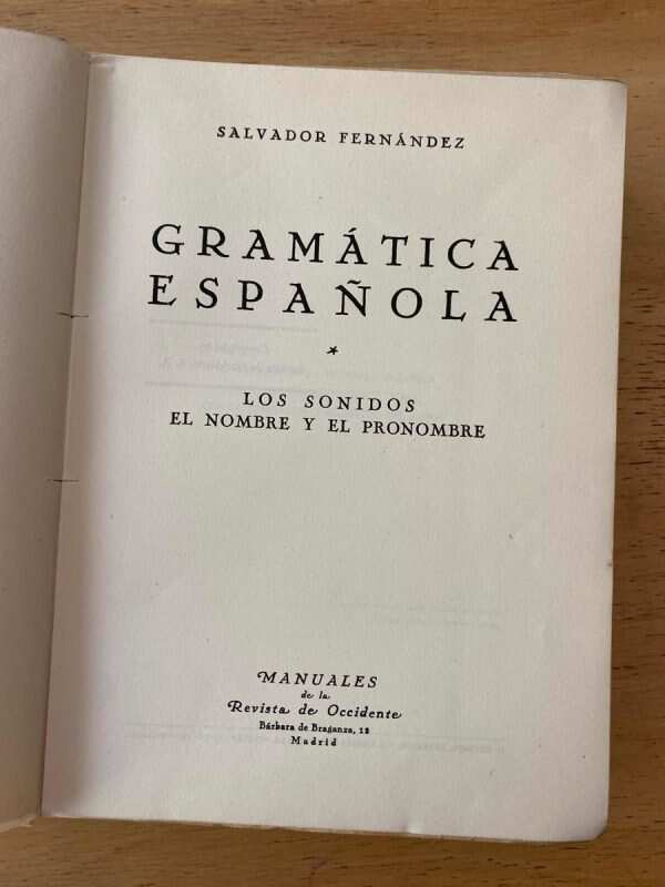 Gramatica Española. Los Sonidos, El Nombre Y- Fernandez (c3) - Image 2