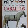 Guia De Las Razas Caballos - Haller, Martin (ñ2)