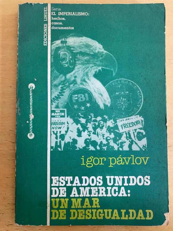 Estados Unidos De America: Un Mar De Desigualdad- Pavlov (j3