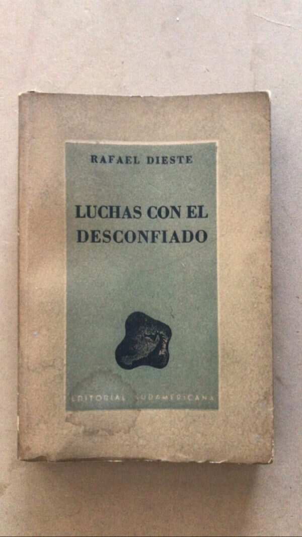 Luchas Con El Desconfiado - Dieste, Rafael (v2)