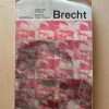 Brecht. Coleccion Perfiles - Brecht; Frisch; Pozner (z1)