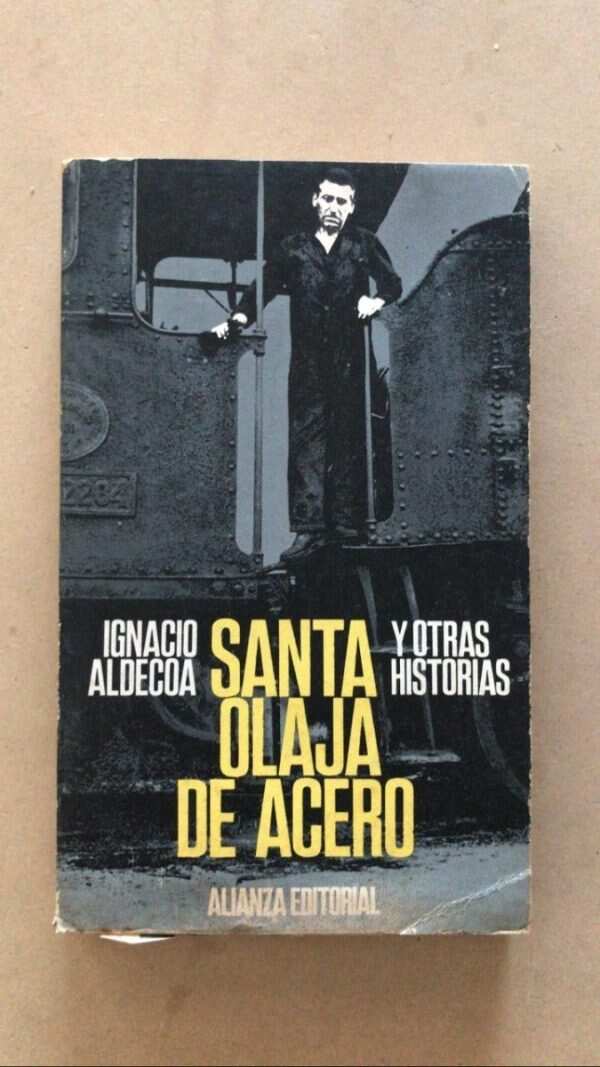 Santa Olaja De Acero - Aldecoa, Ignacio (v2)