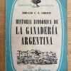Historia Economica De La Ganaderia Argentina - Giberti (k6)