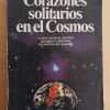 Corazones Solitarios En El Cosmos - Overbye, Dennis (i3)