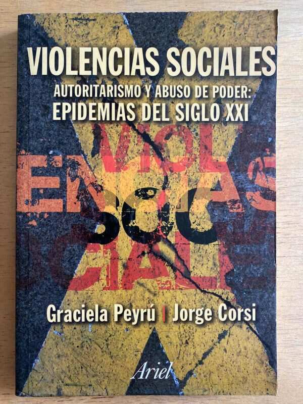 Violencias Sociales, Autoritarismo Y Abuso De- Peyru (h3)