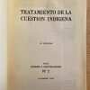 Tratamiento De La Cuestion Indigena - Botte, S. (coord) (k4) - Image 2