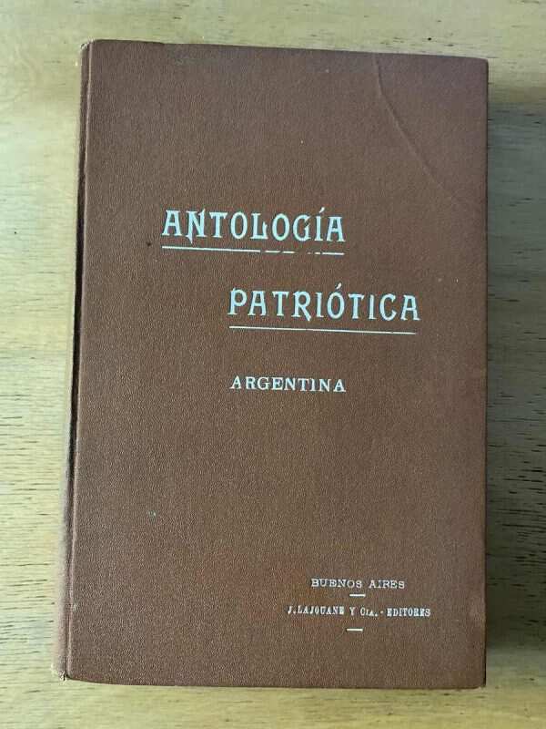 Antologia Patriotica. Prosa Y Verso - Peyret, Bernardo (B5) - Image 2