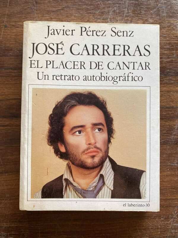 Jose Carreras El Placer De Cantar - Perez Senz (D6)