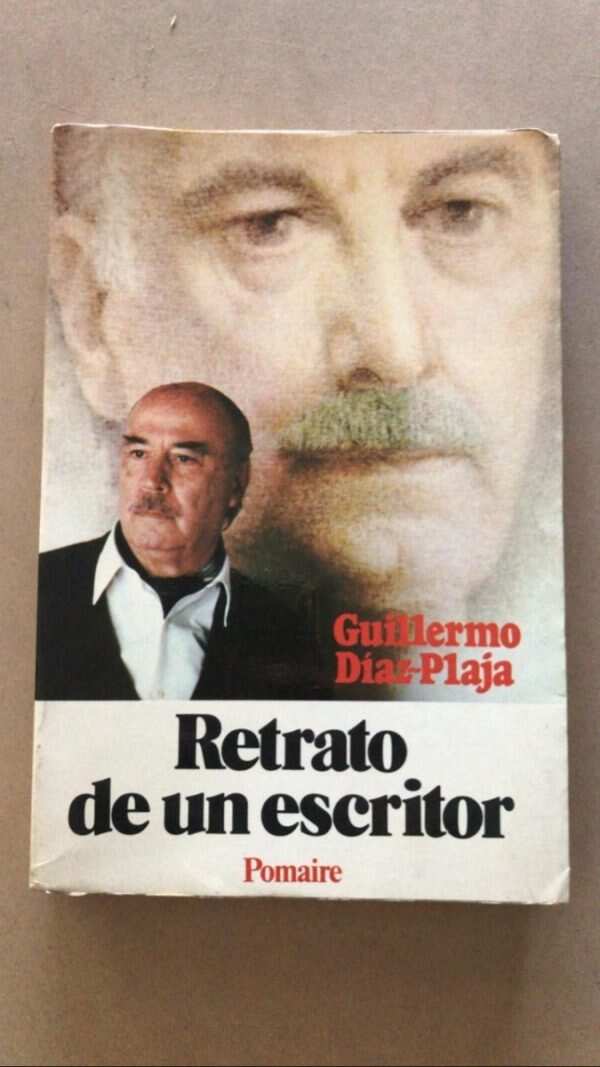 Retrato De Un Escritor - Diaz Plaja, Guillermo (v2)