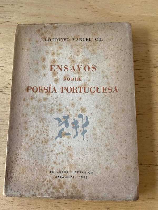 Ensayos Sobre Poesia Portuguesa - Gil, Ildefonso Manuel (q3) - Image 2