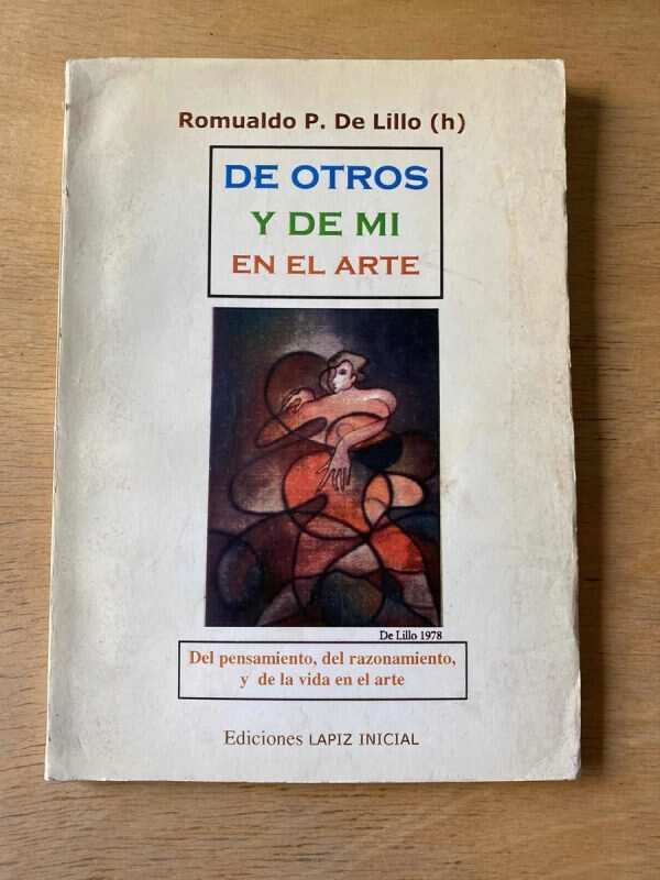 De Otros Y De Mi En El Arte - De Lillo, Romualdo P (h) (y3)