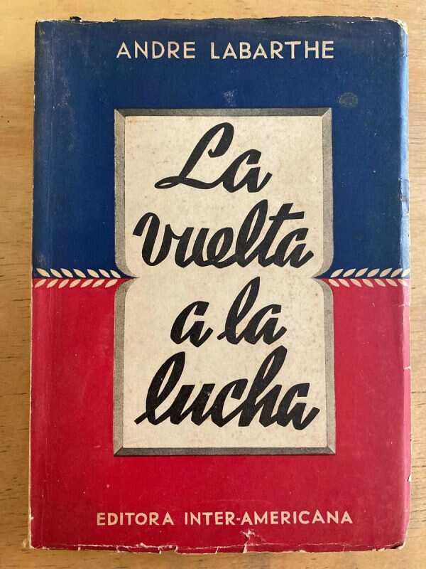 La Vuelta A La Lucha - Labarthe, Andre (j1)