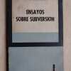 Ensayos Sobre Subversion - Murena, H.a. (t2)