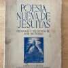 Poesia Nueva De Jesuitas - Peman (prologo Y Seleccion) (c3)